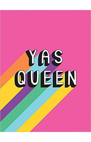 Yas Queen - Uplifting Quotes and Statements to Empower and Inspire